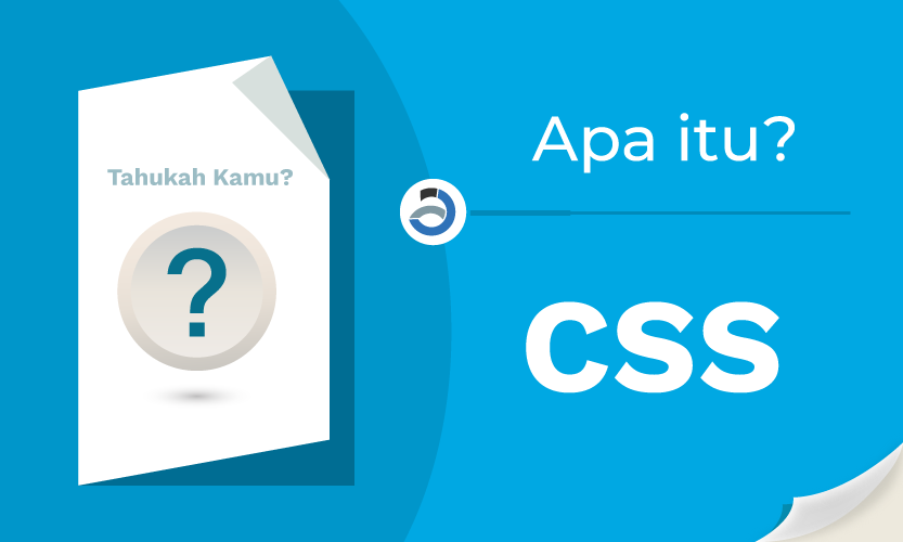 Apa Itu Css Inilah Pengertian Cara Kerja Dan Kegunaannya Qwords Mutualist Us