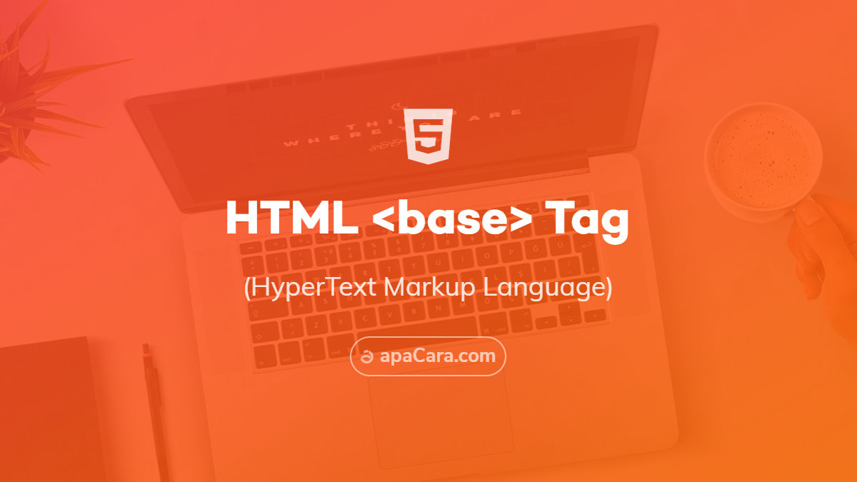 HTML Base Tag | Belajar Element